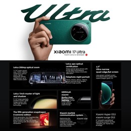Xiaomi 17 Ultra, 12GB+512GB, 3D Ultrasonic Fingerprint, 6.9 inch Xiaomi HyperOS 3 Snapdragon 8 Elite Gen 5 Octa Core, NFC, Netwo
